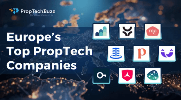 The Most Promising PropTech Companies in Europe [2024]