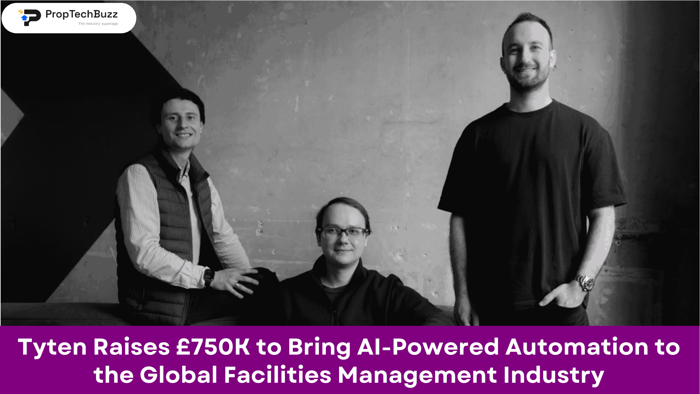 Tyten raises £750K to bring AI-powered automation to the global facilities management industry