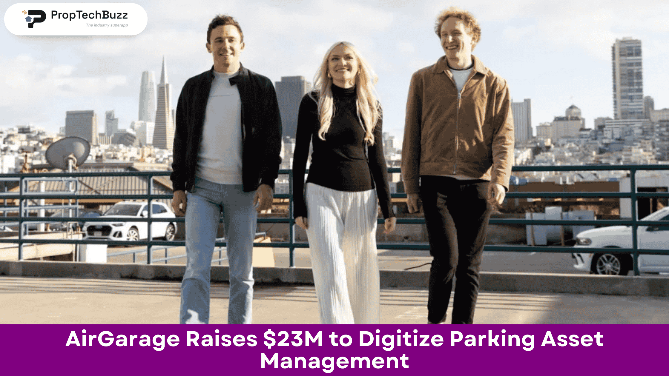 AirGarage Raises $23M to Digitize Parking Asset Management