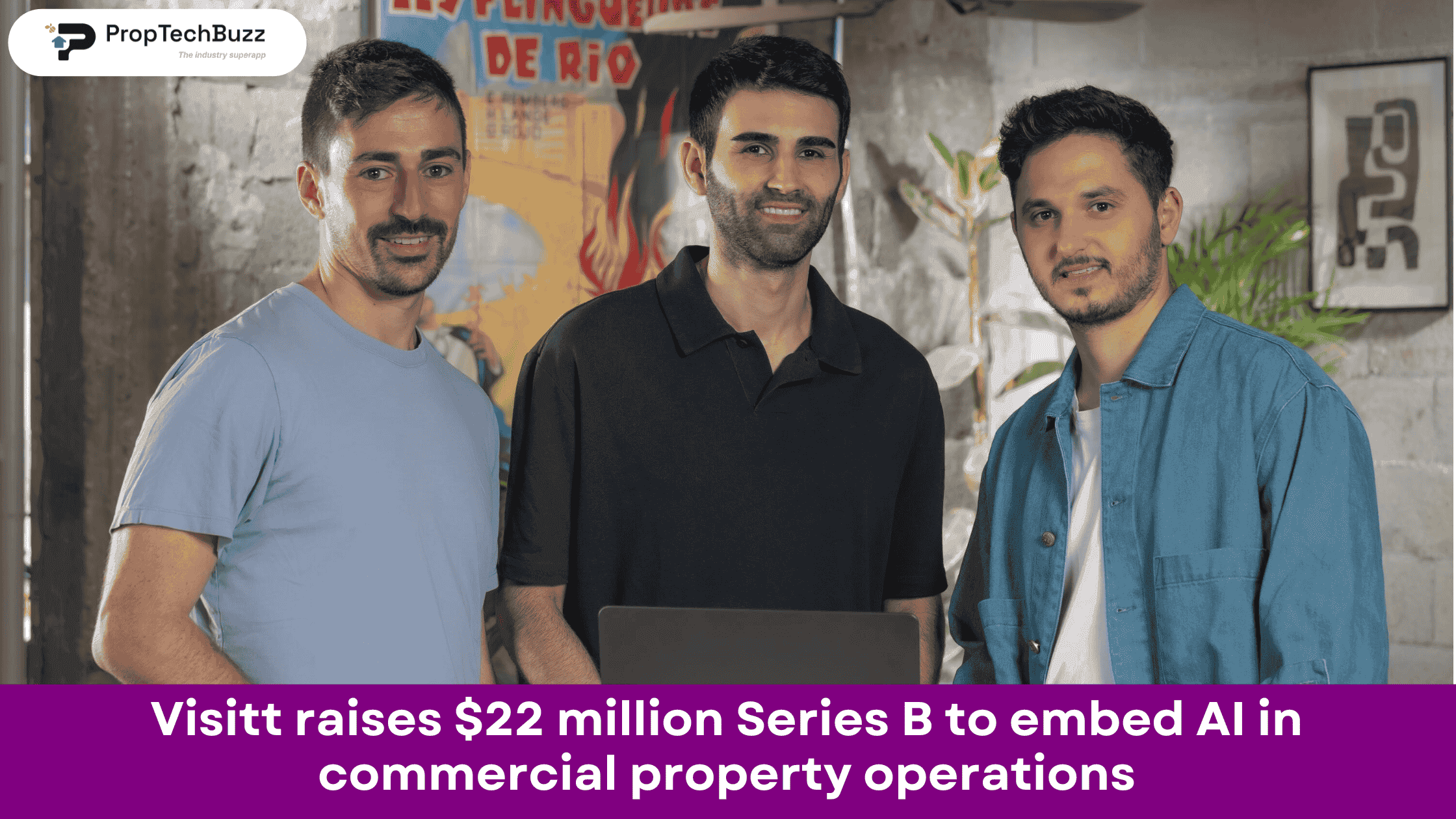 Visitt raises $22 million Series B to embed AI in commercial property operations