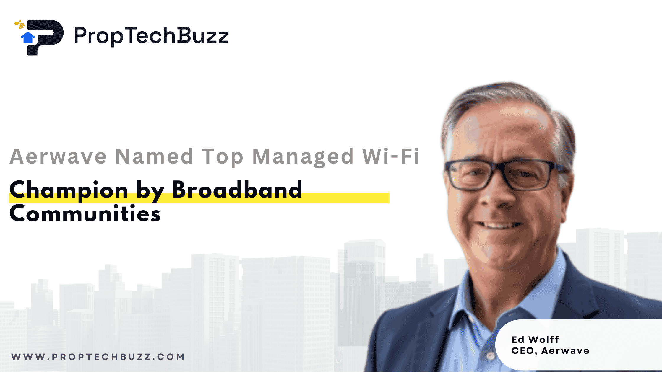 Aerwave Named Top Managed Wi-Fi Champion by Broadband Communities
