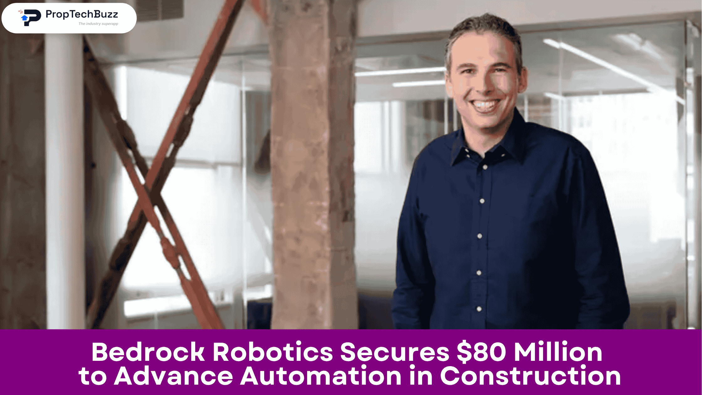 Bedrock Robotics Secures $80 Million to Advance Automation in Construction